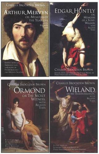 Wieland / Ormond / Arthur Mervyn / Edgar Huntly: With Related Texts